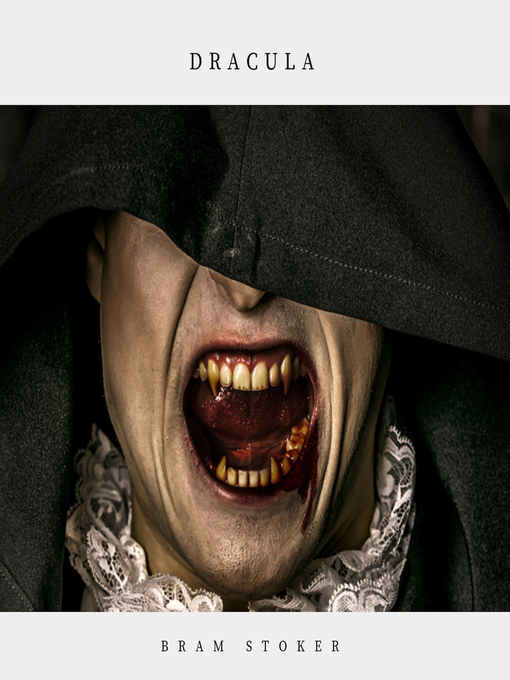 Title details for Dracula by Bram Stoker - Available